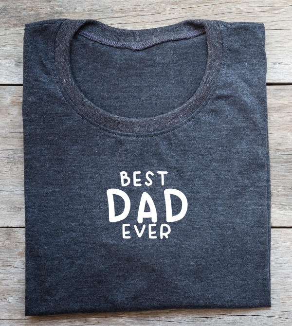 Best Dad Ever Best Dad Ever